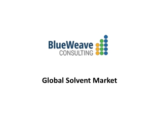 Global Solvent Market during 2020-2026