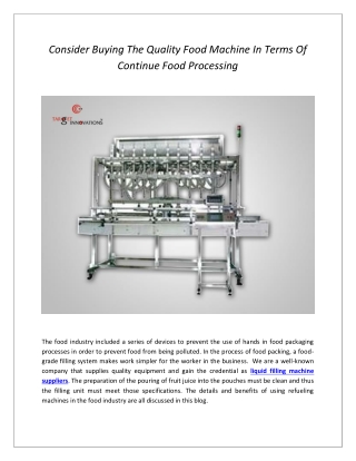 Consider Buying The Quality Food Machine In Terms Of Continue Food Processing