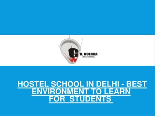  Hostel School in Delhi - Best Environment To Learn for  Students 