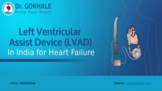 Left Ventricular Assist Device (LVAD) in India for Heart Failure