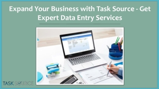 Outsource Data Entry Services by Task Source