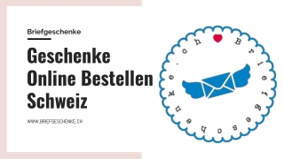 Geschenke Online Bestellen Schweiz