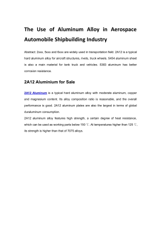 The Use of Aluminum Alloy in Aerospace Automobile Shipbuilding Industry