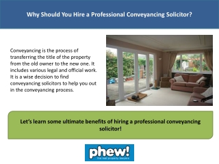 Why should you hire a professional conveyancing solicitor?