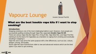 What are the best Innokin vape kits UK if I want to stop smoking?