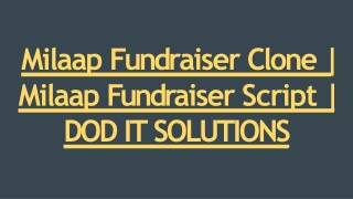 Best Milaap Fundraiser Clone Script - DOD IT Solutions