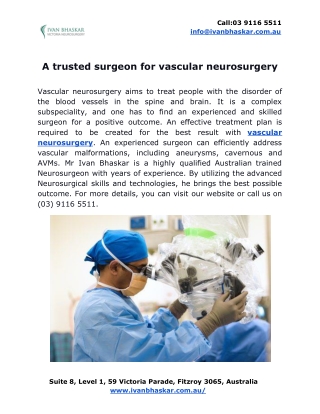 A trusted surgeon for vascular neurosurgery