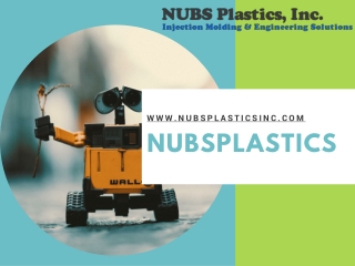 High Quality Injection Molding | NubsPlasticsInc