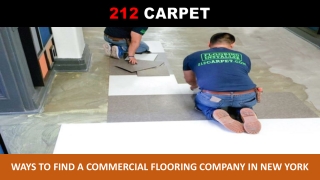 Ways to Find a Commercial Flooring Company in New York