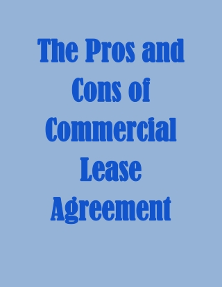 The Pros and Cons of Commercial Lease Agreement