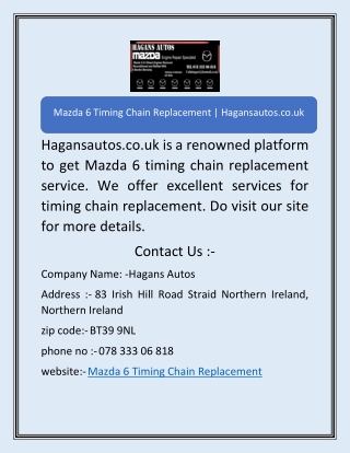 Mazda 6 Timing Chain Replacement | Hagansautos.co.uk