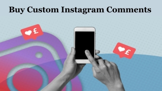 Buy Custom Instagram Comments to Drive Fans