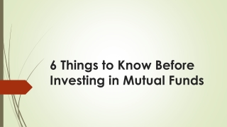 6 Things to Know Before Investing in Mutual Funds