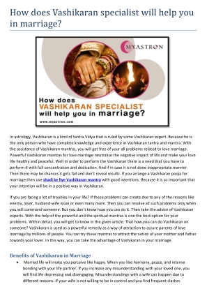 How does vashikaran specialist will help you in marriage