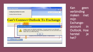 Kan geen verbinding maken met mijn Exchange-account in Outlook. Hoe herstel je het