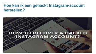 Hoe kan ik een gehackt Instagram-account herstellen