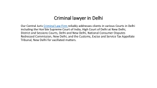 Criminal lawyer in Delhi