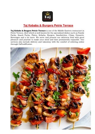 15% off - Taj Kebabs & Burgers Takeaway Petrie Terrace, QLD