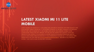 Latest Xiaomi Mi 11 Lite Mobile