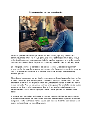 Si Juegas Online, Escoge Bien El Casino