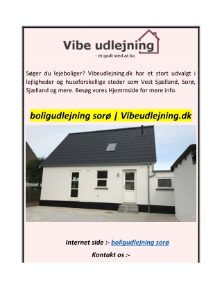 boligudlejning sorø  Vibeudlejning.dk