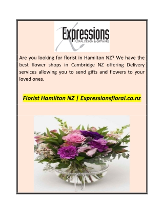 Florist Hamilton NZ  Expressionsfloral.co.nz