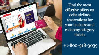 Delta Airlines Reservations |  1*800*918*3039 | Cheapest Booking