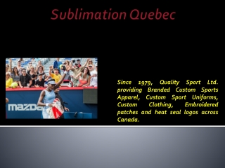 Sublimation Quebec