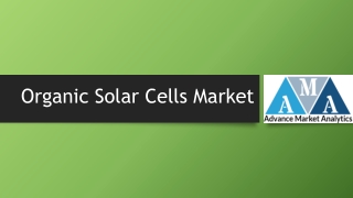 Organic Solar Cells Market