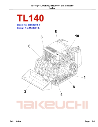 Takeuchi TL140 Crawler Loader Parts Catalogue Manual (SN 21400011 and up)
