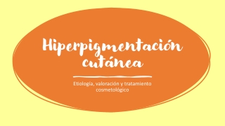 Tratamiento Hiperpigmentación cutánea