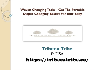 Woven Changing Table – Get The Portable Diaper Changing Basket For Your Baby