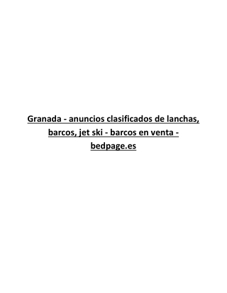 Granada - anuncios clasificados de lanchas, barcos, jet ski - barcos en venta - bedpage.es