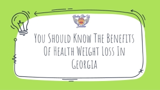 You Should Know The Benefits Of Health Weight Loss In Georgia