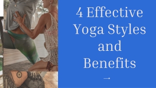 4 Effective Yoga Styles and Benefits - Yoga Dunia