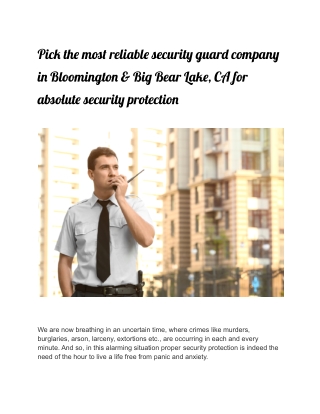 Pick the most reliable security guard company in Bloomington & Big Bear Lake, CA for absolute security protection