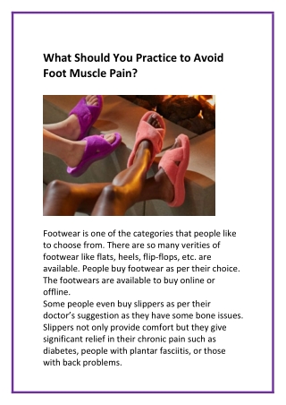 What Should You Practice to Avoid  Foot Muscle Pain?