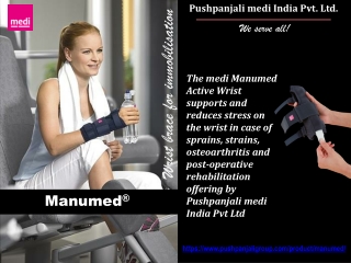 Manumed for Wrist | Pushpanjali medi India Pvt Ltd