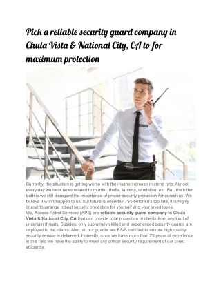 Pick a reliable security guard company in Chula Vista & National City, CA to for maximum protection