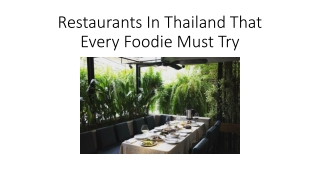 Restaurants In Thailand That Every Foodie Must Try