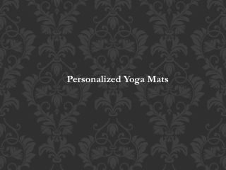 Personalized yoga mats