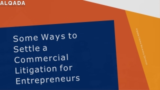 Some Ways to Settle a Commercial Litigation for Entrepreneurs