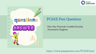 Palo Alto Networks Certified Security Automation Engineer PCSAE Exam Questions