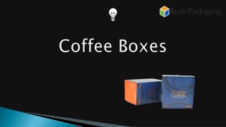 Custom Coffee Boxes