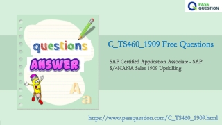 SAP S4HANA Sales 1909 Upskilling C_TS460_1909 Exam Questions