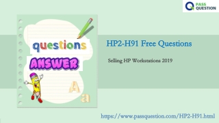 Selling HP Workstations 2019 HP2-H91 Exam Questions