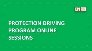 Protection Driving Program Online Sessions