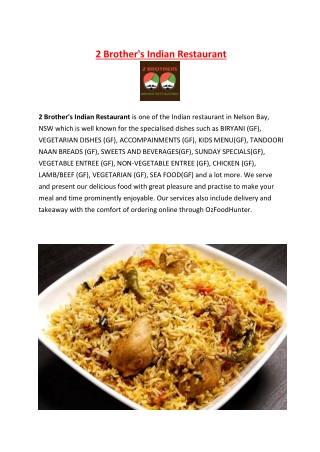 5% Off - 2 Brother's Indian Restaurant Nelson Bay, NSW