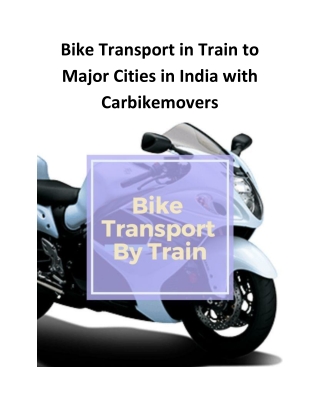 Bike Transport in Train to Major Cities in India with Carbikemovers