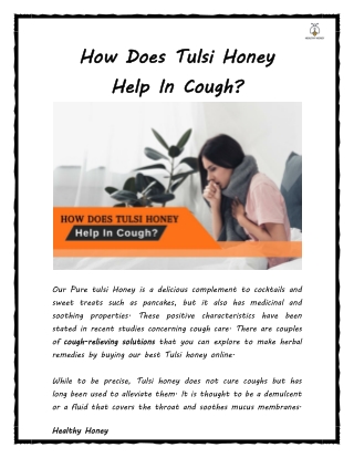 How Does Tulsi Honey Help In Cough?